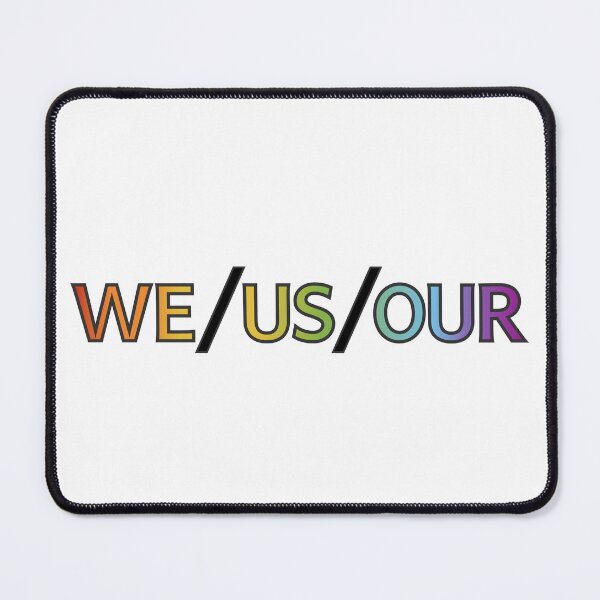 Item preview, Pronouns: We / Us / Our (LQBTQIA+) - Ally Support designed and sold by MoePark.