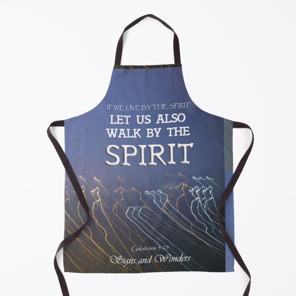 Item preview, Signs and Wonders - Galatians  5:25 designed and sold by REValation0413.