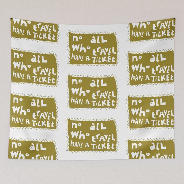 Item preview, Not all who…..ticket edition designed and sold by Jonesyinc.