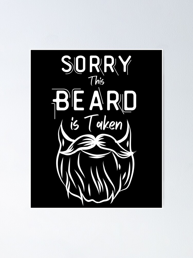 beard-funny-men-quotes-mens sorry this beard is taken valentines day for him  Sticker for Sale by yousefelking456