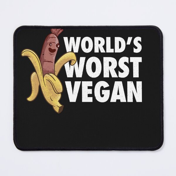 Item preview, Worlds Worst Vegan - bad vegan designed and sold by ChrisFeil.