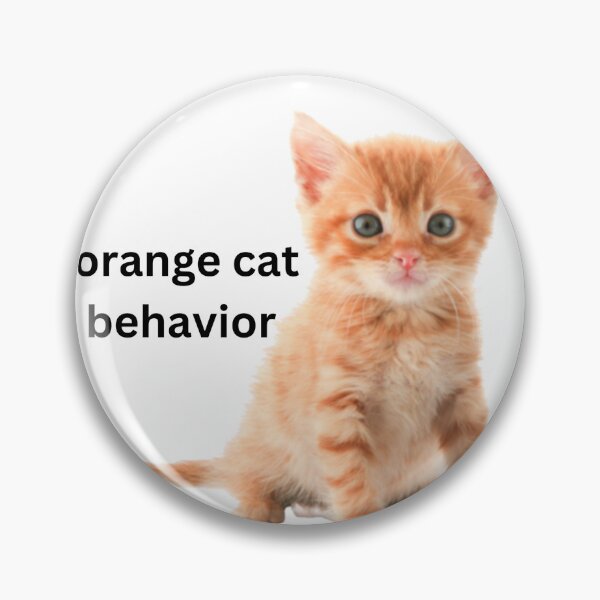 Item preview, orange cat behavior designed and sold by courtneykobza.