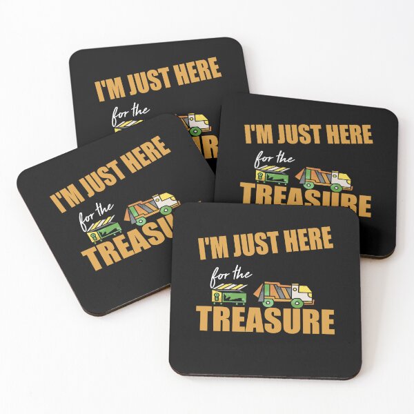 Item preview, I'm Just here for the Treasure Garbage reselling designed and sold by Merchandiser099.
