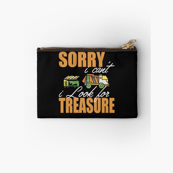 Item preview, Sorry i can't i look for Treasure garbage Treasure designed and sold by Merchandiser099.
