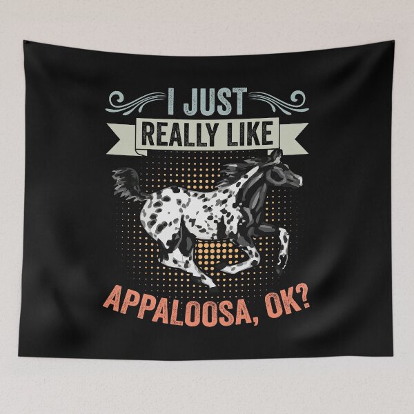Item preview, I Just Really Like Retro Appaloosa Horse An Appaloosa Rider designed and sold by Nessshirts.