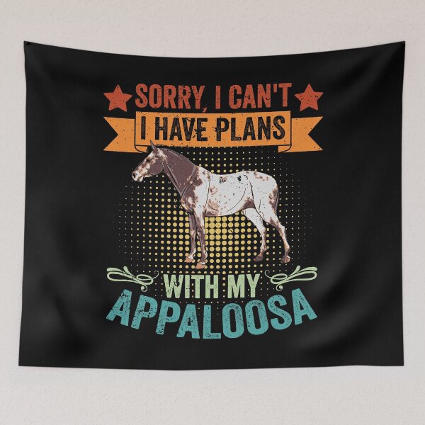 Item preview, Vintage Sorry I Can't I Have Plans With My Appaloosa Breeder designed and sold by Nessshirts.