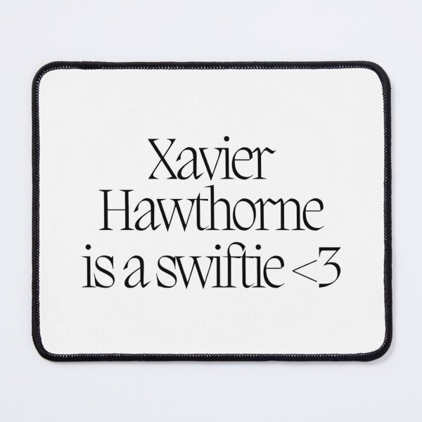 Item preview, Xavier Hawthorne is a swiftie  designed and sold by chiseung188.