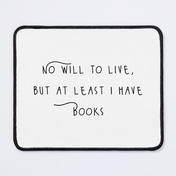 Item preview, At least I have books  designed and sold by chiseung188.