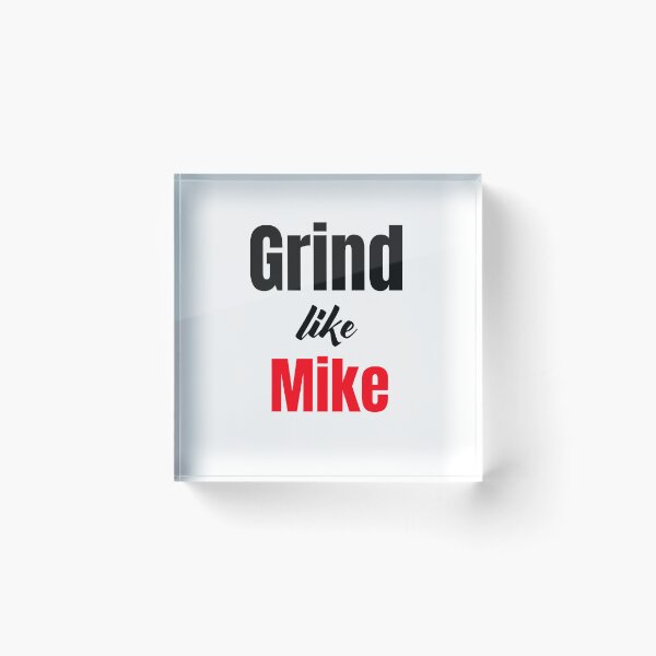 Item preview,  Grind like Mike  designed and sold by inspirethegiant.