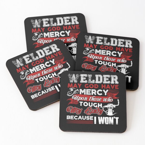 Item preview, Welder May God Have Mercy designed and sold by UnknownArtistt.