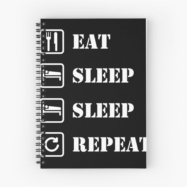 Item preview, Eat, sleep, sleep, repeat designed and sold by BillionDesign.