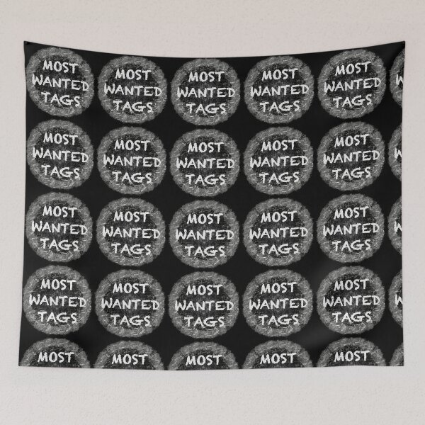 Item preview, MOST WANTED TAGS designed and sold by Xatutik.art.