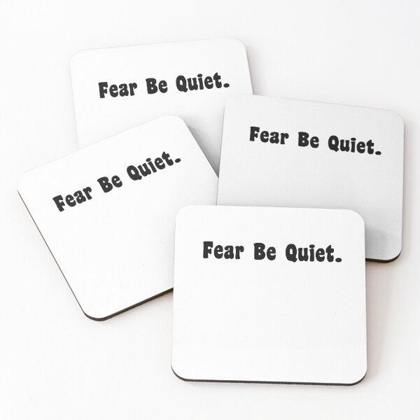 Item preview,  Fear Be Quiet, Faith over fear, No to fear designed and sold by JillySheeks.