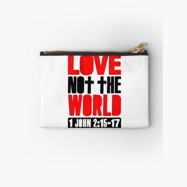 Item preview, Love Not The World - 1 John 2:15-17 designed and sold by plushism.