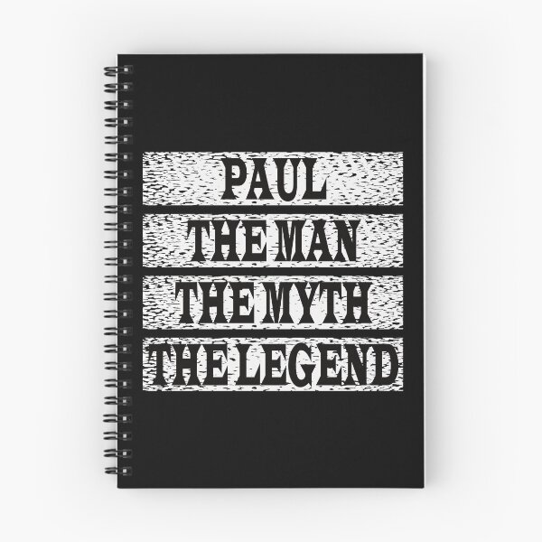 Item preview, Paul The Man The Myth The Legend designed and sold by GaryDobson.