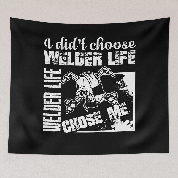 Item preview, Welder - Welder Life Choose Me designed and sold by UnknownArtistt.