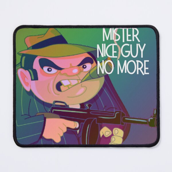 Item preview, Mister Nice Guy No More designed and sold by seriyusink69.
