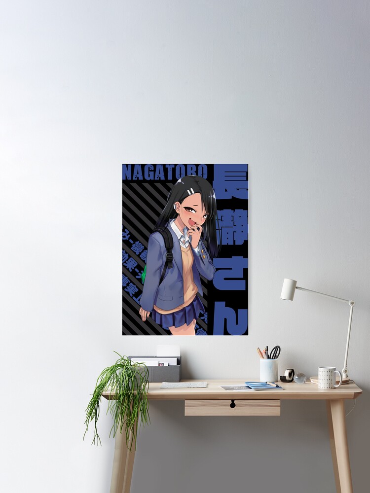 Ijiranaide Nagatoro-san - Hayase Nagatoro Poster by Recup-Tout