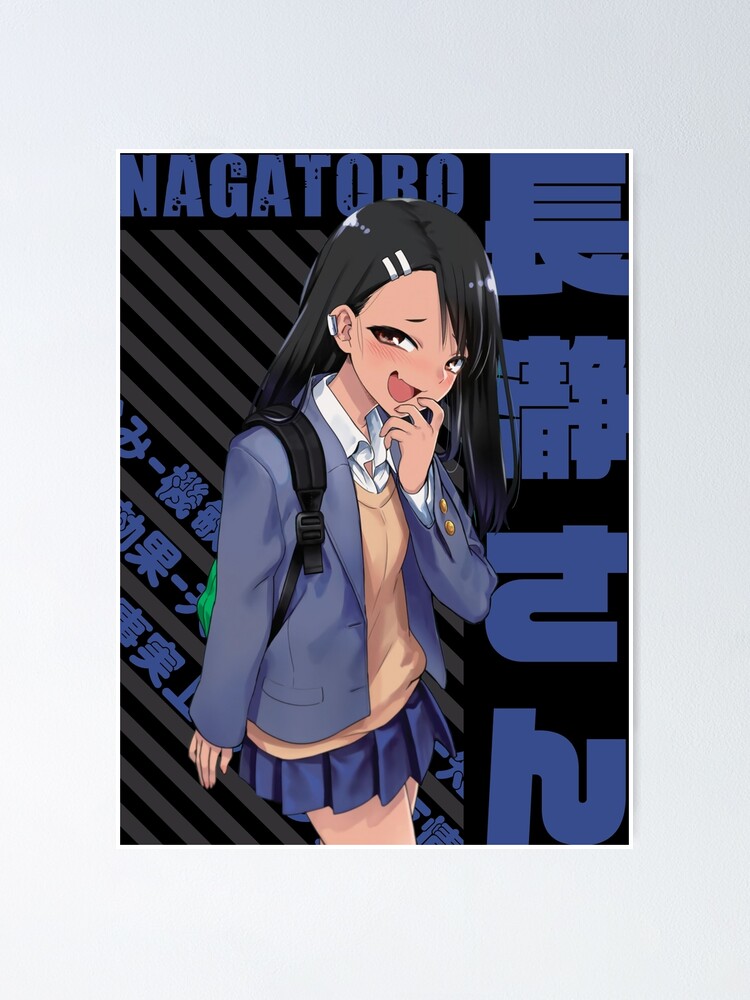 Ijiranaide Nagatoro-san - Hayase Nagatoro Poster by Recup-Tout