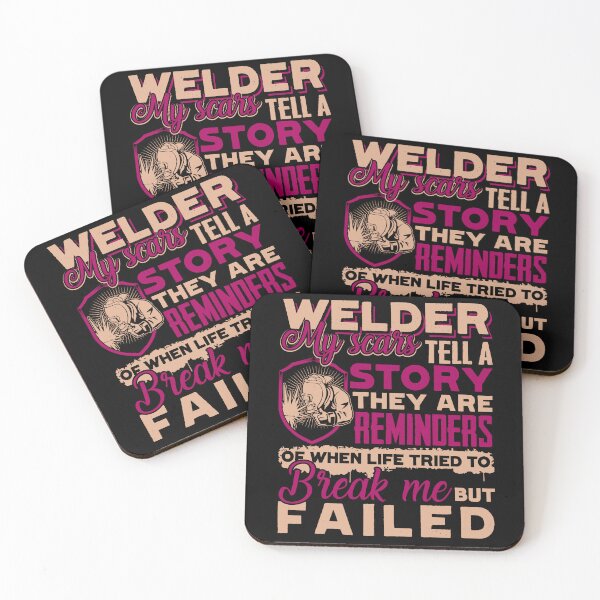 Item preview, Welder - My Scars Tell A Story designed and sold by UnknownArtistt.