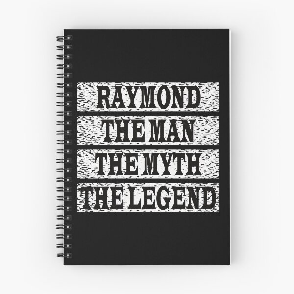 Item preview, Raymond The Man The Myth The Legend designed and sold by GaryDobson.