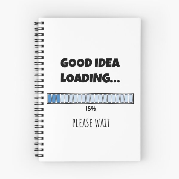 Item preview, Good Idea Loading... Please wait | Funny and witty loading bar text design designed and sold by ArtworkbyEmmy.