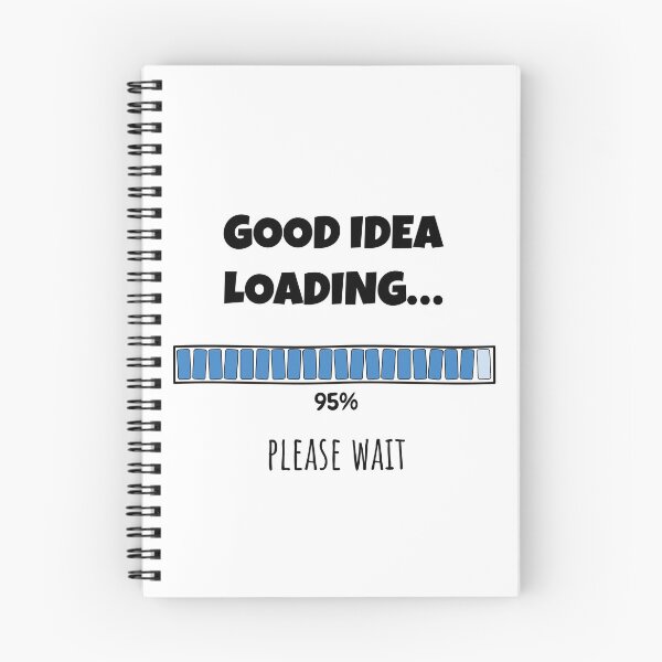 Item preview, Good Idea Loading... Please wait | Funny and witty loading bar text design designed and sold by ArtworkbyEmmy.
