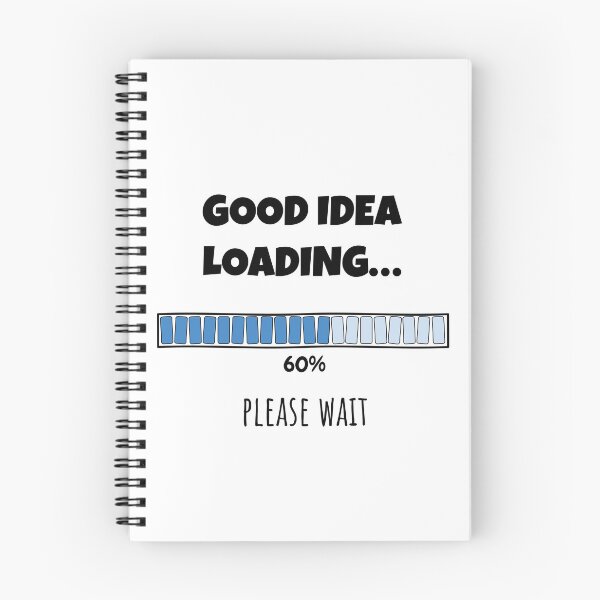 Item preview, Good Idea Loading... Please wait | Funny and witty loading bar text design designed and sold by ArtworkbyEmmy.