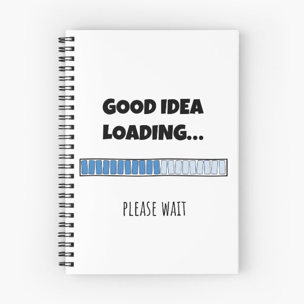 Item preview, Good Idea Loading... Please wait | Funny and witty loading bar text design designed and sold by ArtworkbyEmmy.