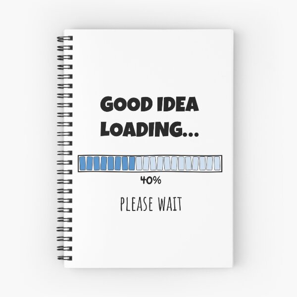 Item preview, Good Idea Loading... Please wait | Funny and witty loading bar text design designed and sold by ArtworkbyEmmy.