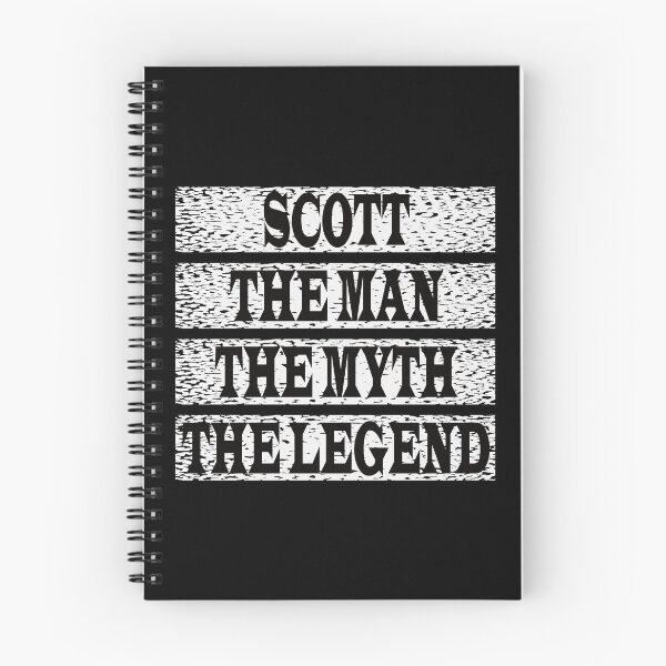 Item preview, Scott The Man The Myth The Legend designed and sold by GaryDobson.