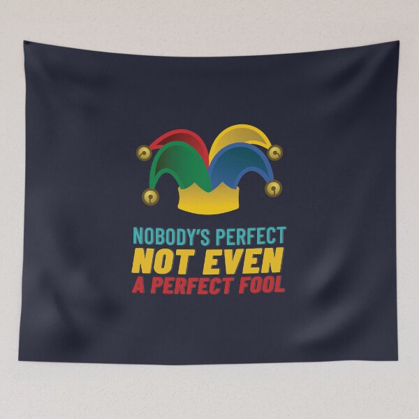 Item preview, Nobody's Perfect designed and sold by StoneBluePlanet.
