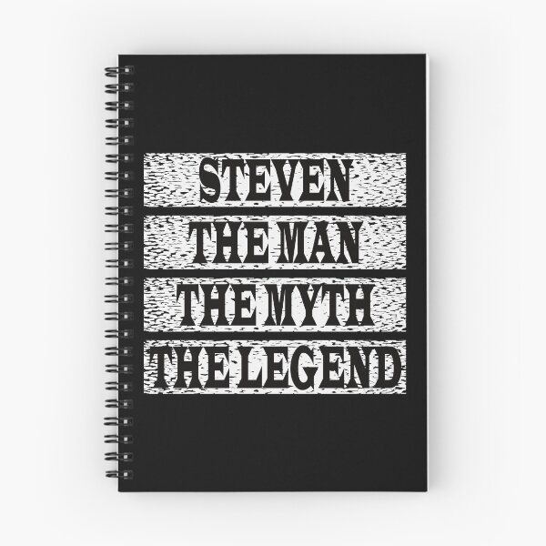 Item preview, Steven The Man The Myth The Legend designed and sold by GaryDobson.