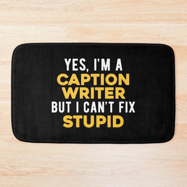 Item preview, Caption Writer Funny designed and sold by NestaReign.
