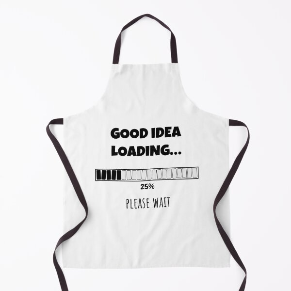 Item preview, Good Idea Loading... Please wait | Funny and witty loading bar text design designed and sold by ArtworkbyEmmy.