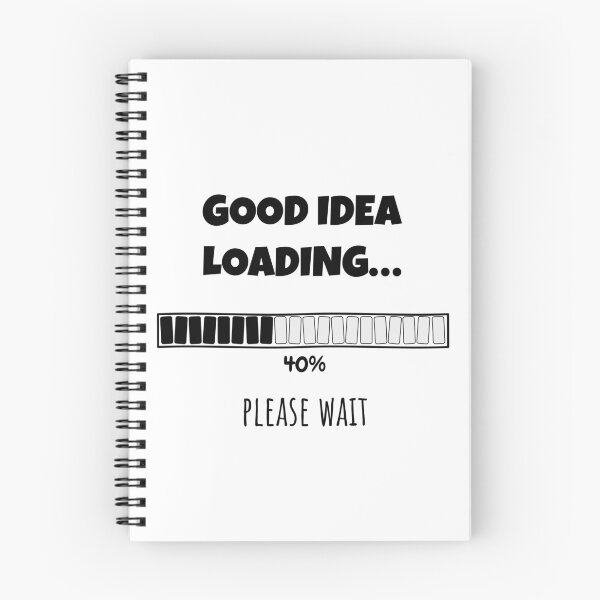 Item preview, Good Idea Loading... Please wait | Funny and witty loading bar text design designed and sold by ArtworkbyEmmy.