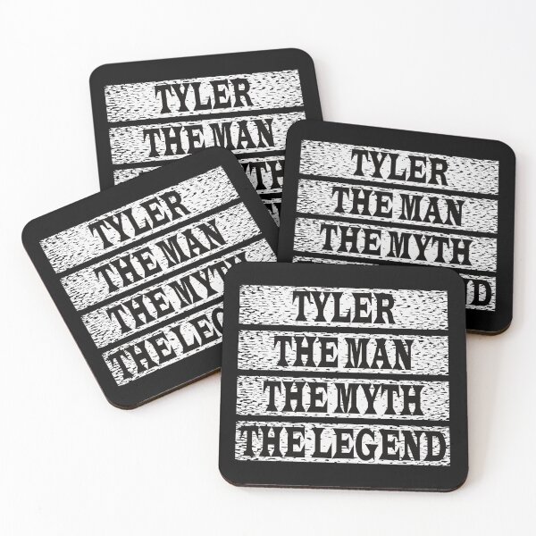 Item preview, Tyler The Man The Myth The Legend designed and sold by GaryDobson.