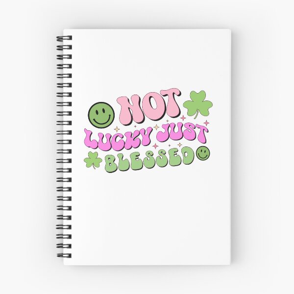 Item preview, NOT LUCKY JUST BLESSED - funny st patricks quote designed and sold by KatisDesign.