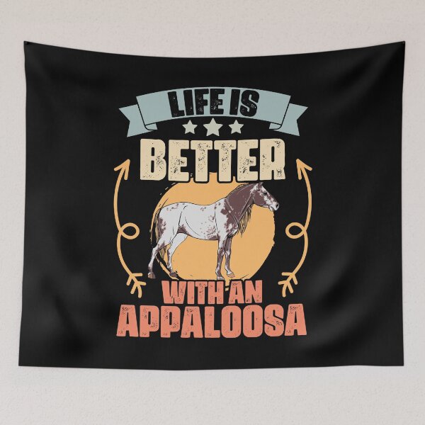 Item preview, Life Is Better With Funny Appaloosa Horses Appaloosa Owners designed and sold by Nessshirts.