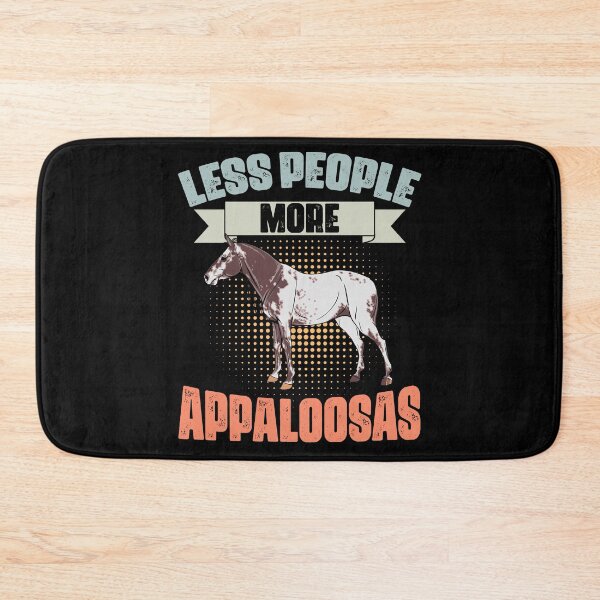 Item preview, Less People More Funny Appaloosa Horses For Appaloosa Owners designed and sold by Nessshirts.