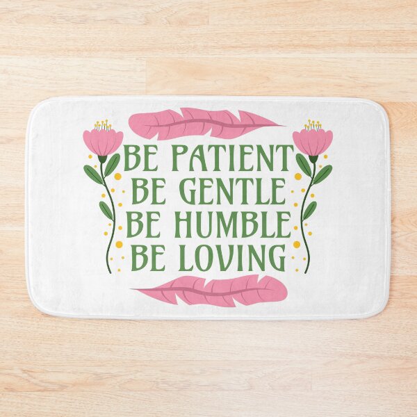 Item preview, Be Patient Be Gentle Be Humble Be Loving - Ephesians 4:2-3 designed and sold by Millusti.