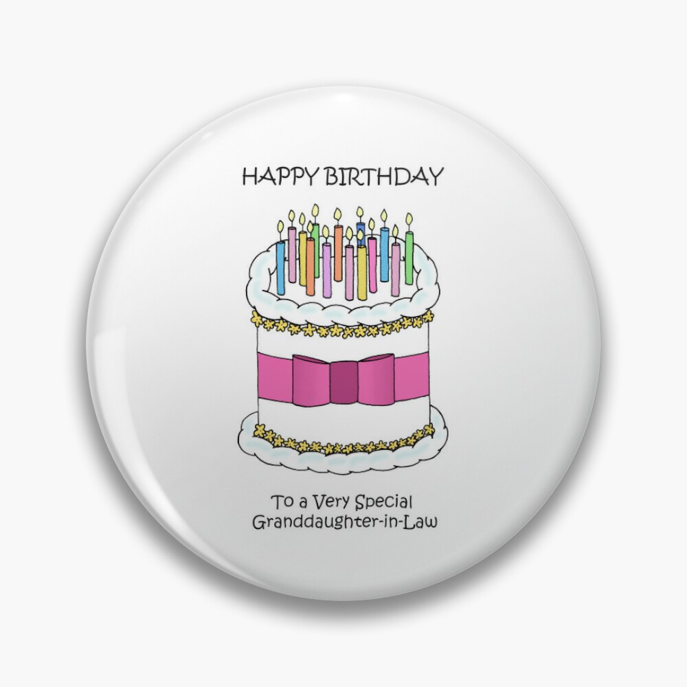 Happy Birthday to Granddaughter in Law Pin for Sale by KateTaylor |  Redbubble