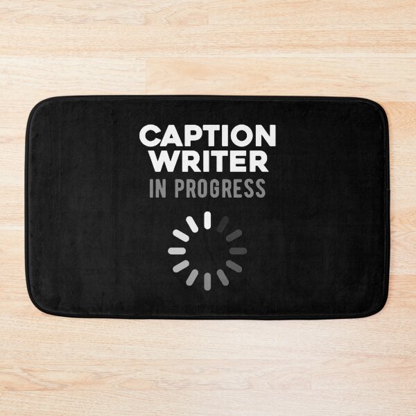 Item preview, Caption Writer in Training designed and sold by NestaReign.