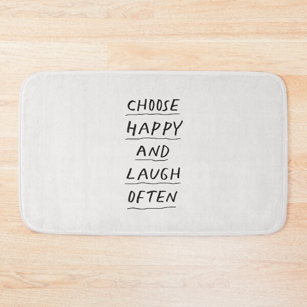 Item preview, Choose Happy and Laugh Often in black and white designed and sold by MotivatedType.