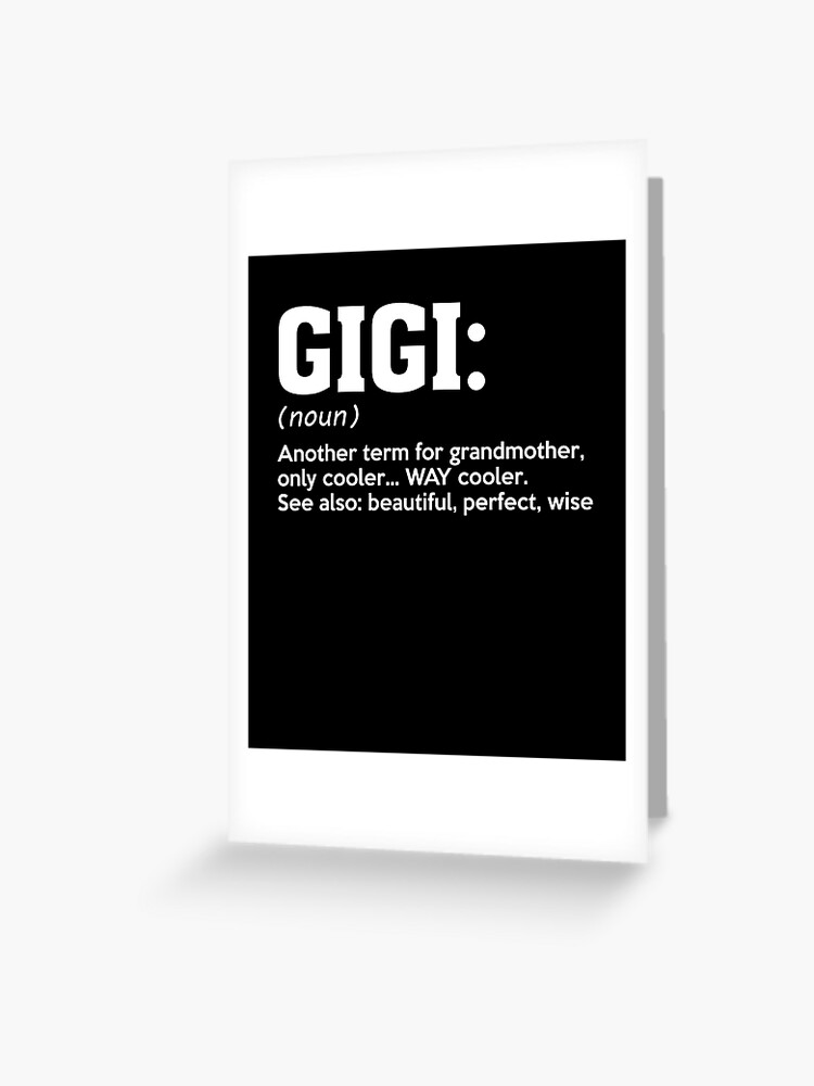 Gigi Definition Tshirt Women Gigi Gift Grandma Birthday Tee