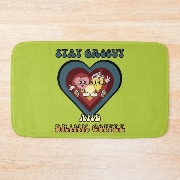 Item preview, Stay Groovy And Drink Coffee designed and sold by RockBeeDesigns.