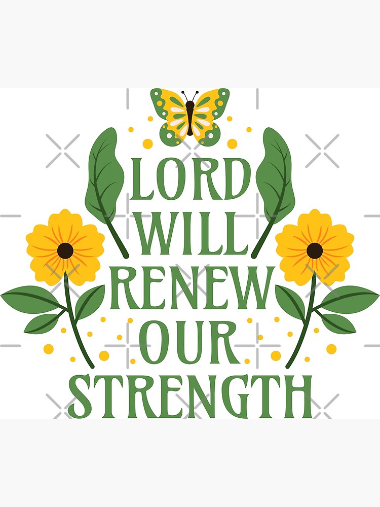Thumbnail 3 of 3, Poster, Lord Will Renew Our Strength - Bible Verse Quotes Isaiah 40:31 designed and sold by Millusti.