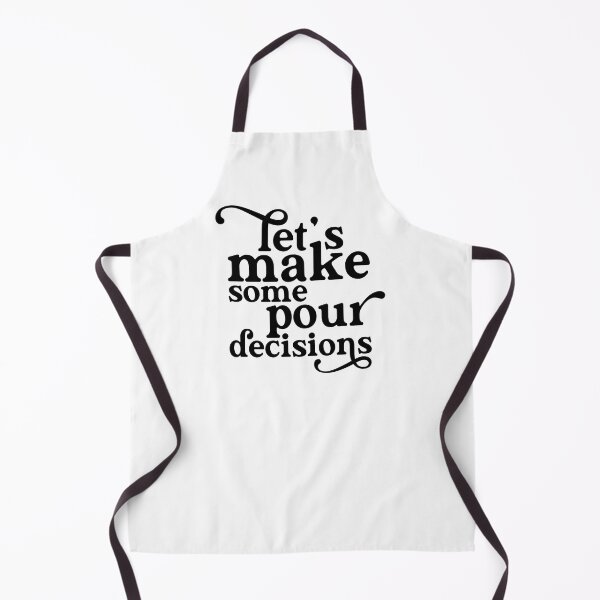 Item preview, Let's Make Some Pour Decisions designed and sold by ZoollGraphics.