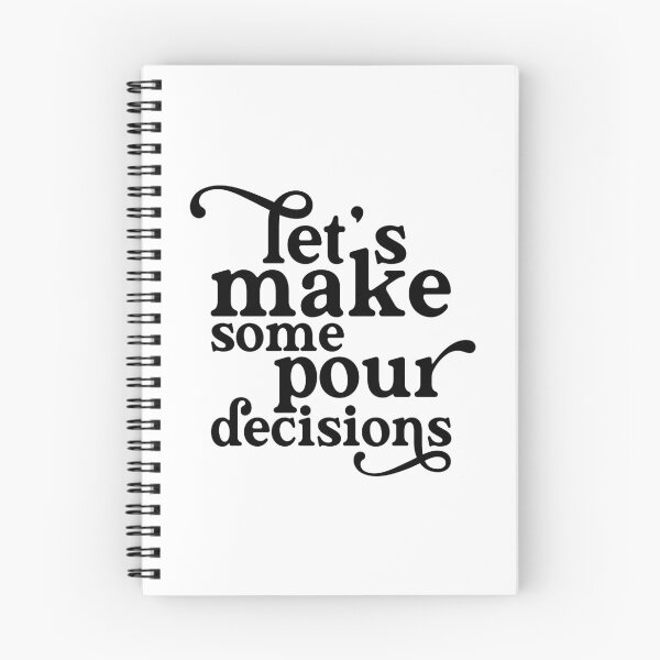 Item preview, Let's Make Some Pour Decisions designed and sold by ZoollGraphics.