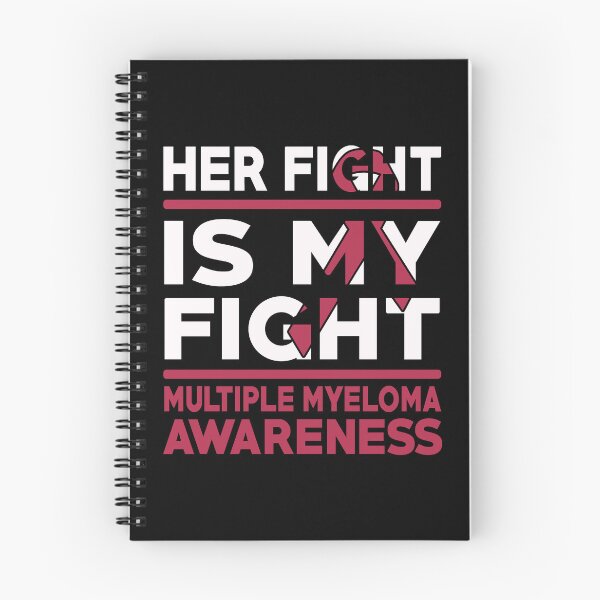 Item preview, Her Fight Is My Fight Multiple Myeloma Awareness designed and sold by Adolfo114.